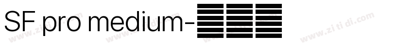 SF pro medium字体转换